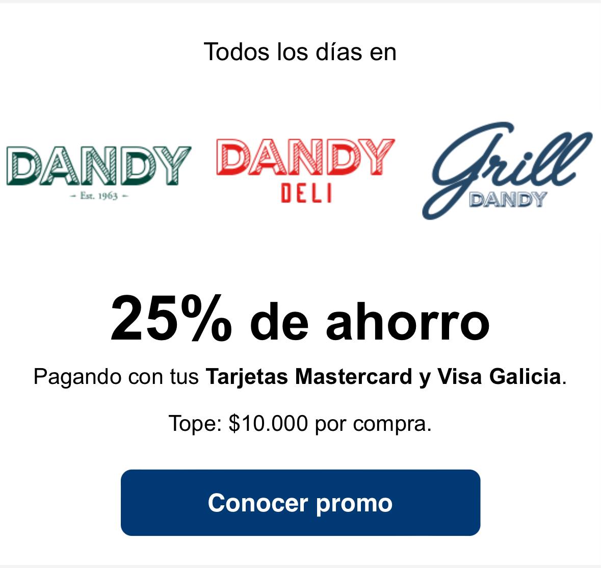 Santander y Galicia Ofrecen Grandes Descuentos en Dandy, Dandy Deli y Grill Dandy